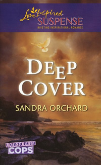 Deep Cover by Sandra Orchard