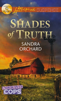 Shades of Truth by Sandra Orchard - a romantic suspense