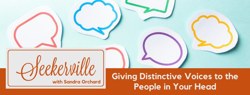 banner for Seekerville & Sandra's post on Giving Distinctive Voices to the People in Your Head